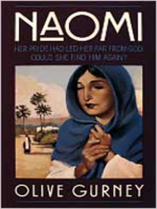 Title details for Naomi by Olive Gurney - Available